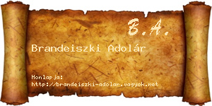 Brandeiszki Adolár névjegykártya